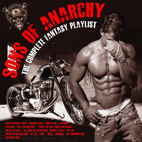 Sons of Anarchy - The Complete Fantasy Playlist (2016) FLAC