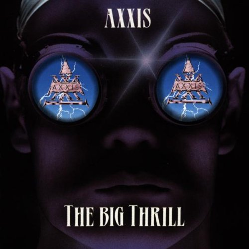 Axxis - The Big Thril 1993 (Lossless+Mp3)