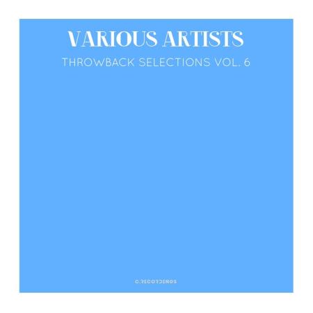 Throwback Selections, Vol. 6 (2020)