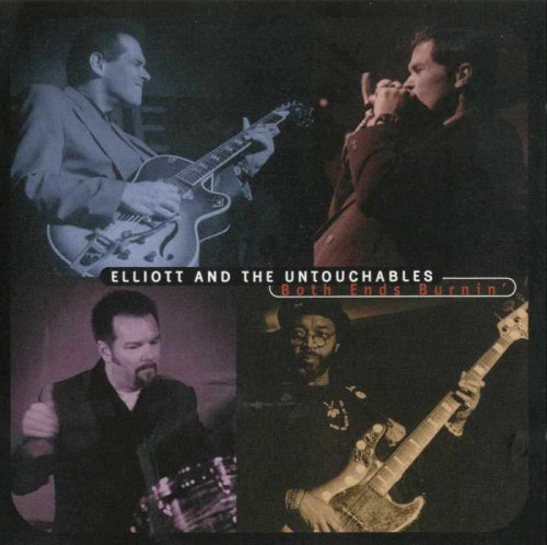 Elliott and the Untouchables - Both Ends Burning (2000) [lossless]