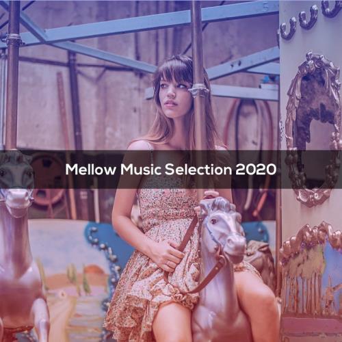 Mellow Music Selection 2020 (2020)
