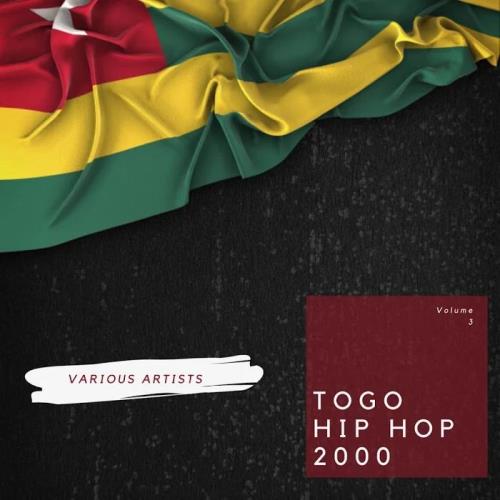 Togo Hip Hop 2000 Vol 3 (2020)