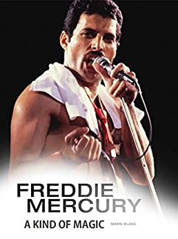 Cover: Blake, Mark - Freddie Mercury - A Kind of Magic