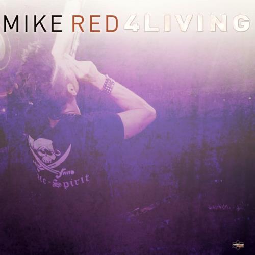 Mike Red - 4LIVING (Special Maxi Edition) (2020)