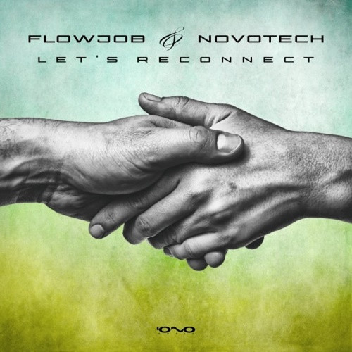 Flowjob & Novotech - Let's Reconnect (Single) (2020)