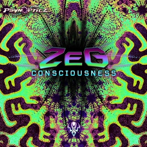 Zeg & Cirizen - Consciousness EP (2020)