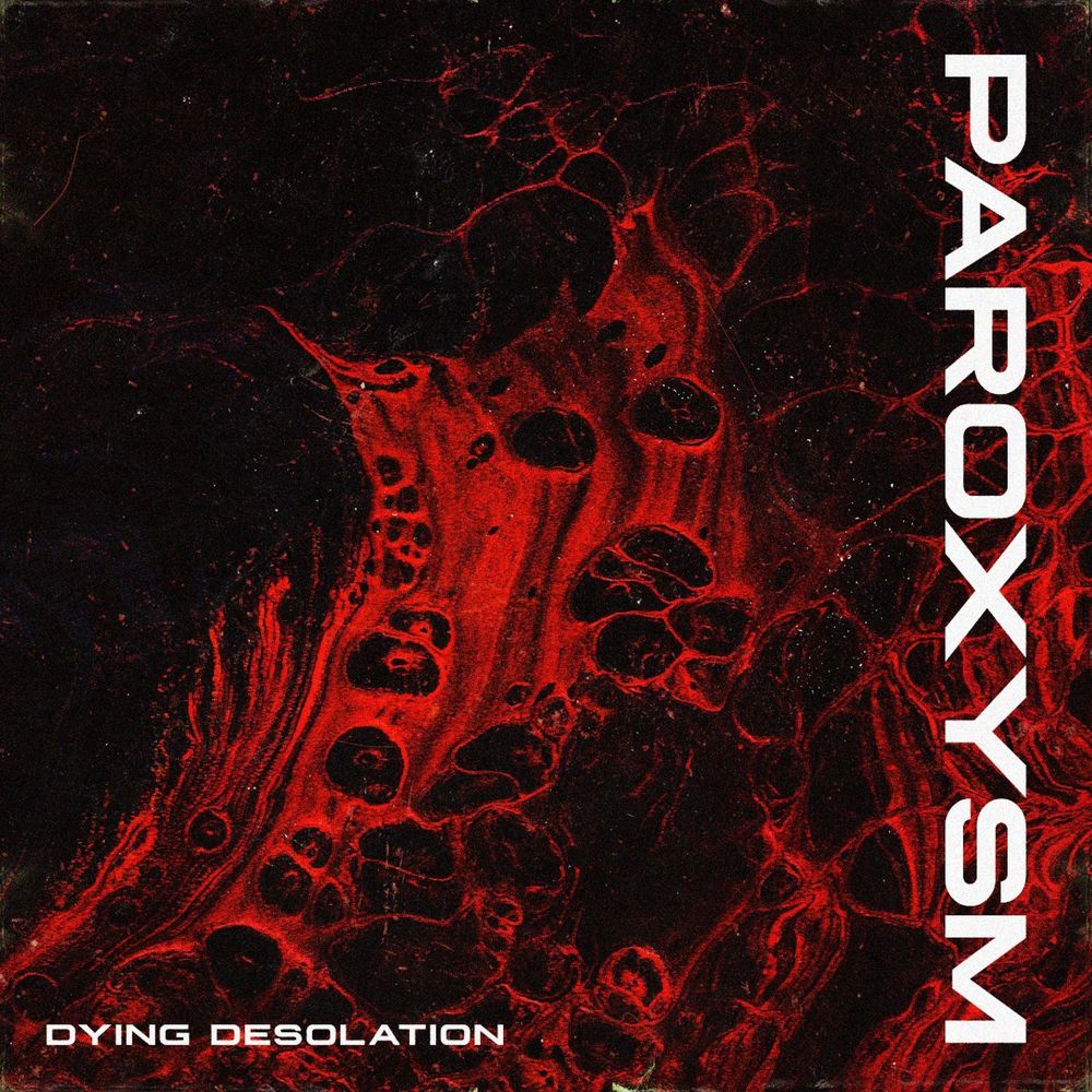 Dying Desolation - Paroxysm (ЕР) (2020)