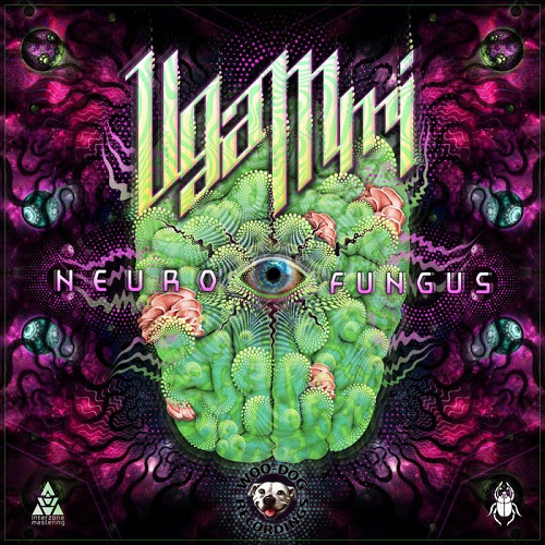 Ugammi - Neuro Fungus EP (2020)