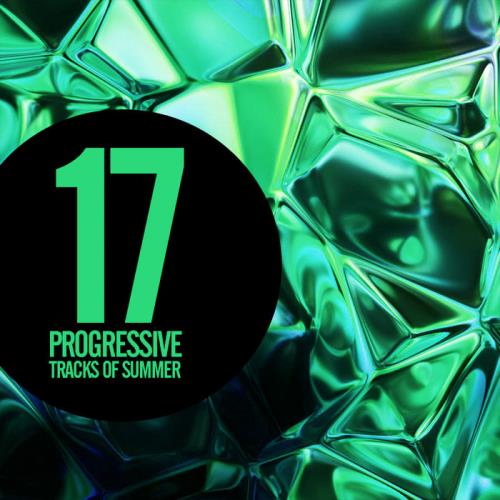 17 Progressive Tracks Of Summer (2020)