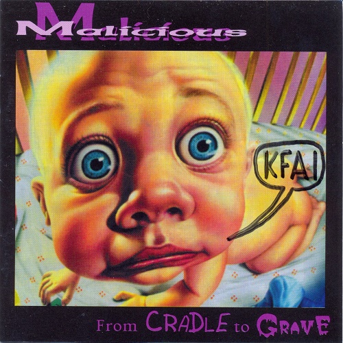 Malicious - From Cradle to Grave (1997) Lossless+mp3