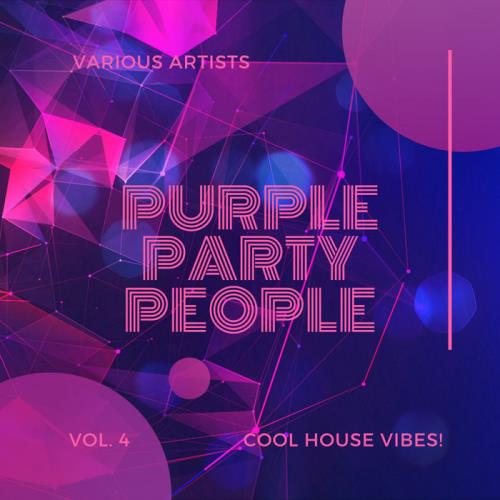 Purple Party People (Cool House Vibes), Vol. 4 (2020)
