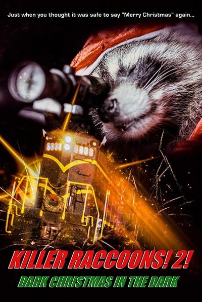 Killer Raccoons 2 Dark Christmas In The Dark 2020 HDRip XviD AC3-EVO