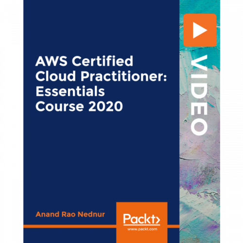 Packt - AWS Certified Cloud Practitioner Essentials Course 2020-RiDWARE