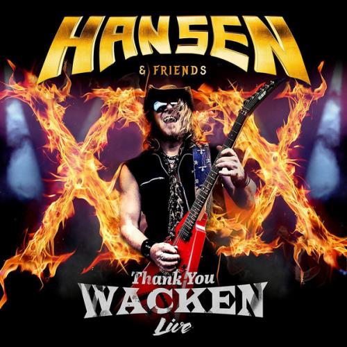 Hansen & Friends - Thank You Wacken Live (2017) FLAC