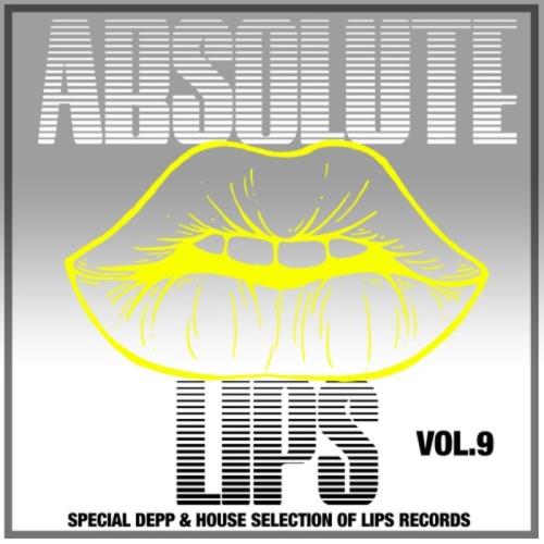 Absolute Lips, Vol. 9 (Special Deep & House Selection of Lips Records) (2020)