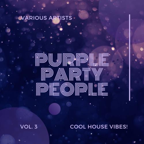Purple Party People (Cool House Vibes), Vol. 3 (2020)