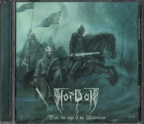 Hordak - Under The Sign Of The Wilderness (2011, Lossless)