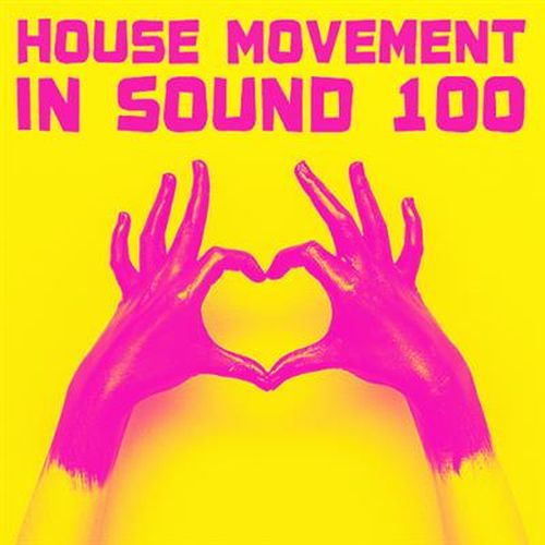In Sound 100 House Movement (2020)