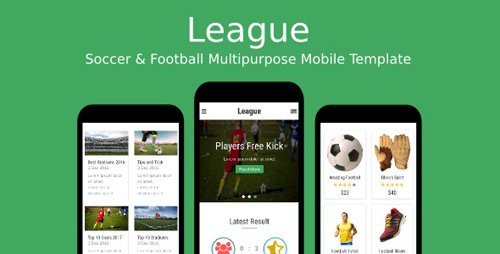 ThemeForest - League v1.0 - Soccer & Football Multipurpose Mobile Template - 19177155