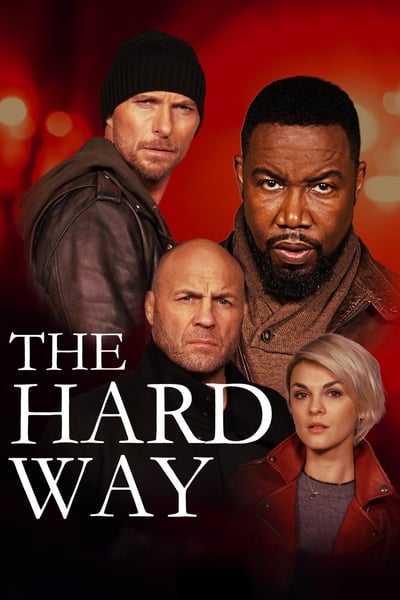 The Hard Way 2019 1080p H264 Ita Eng AC3 5 1 Sub-MH