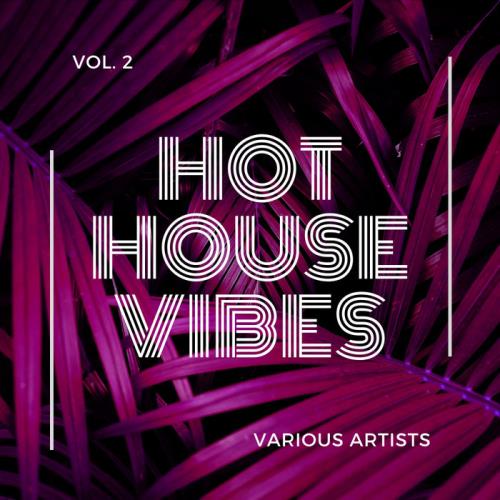 Hot House Vibes, Vol. 2 (2020)
