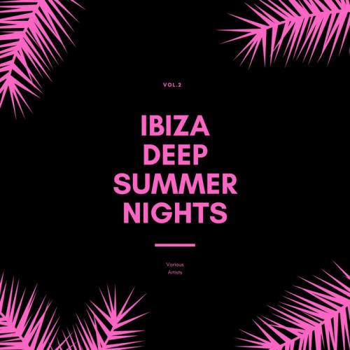 Ibiza Deep Summer Nights, Vol. 2 (2020) 