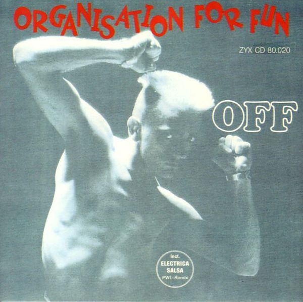 Off - Organisation For Fun (1988) (LOSSLESS)