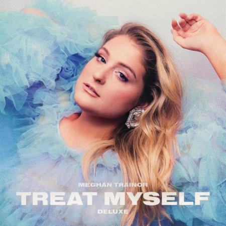 Meghan Trainor - Treat Myself (Deluxe) (2020)