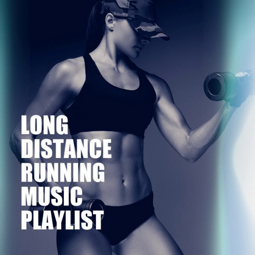 Long Distance Running Music Playlist (2020)