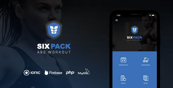 CodeCanyon - SixPack - Complete Ionic 5 Fitness App + Backend