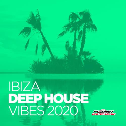 Ibiza Deep House Vibes 2020 (2020)
