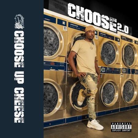 Choose Up Cheese - Choose 2.0 (2020)