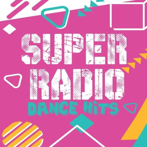 Super Radio Dance Hits (2020)
