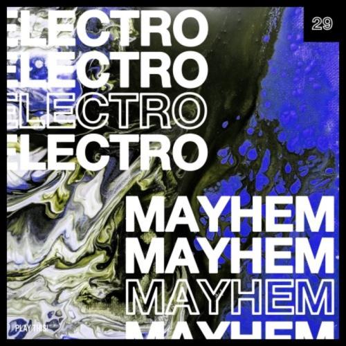 Electro Mayhem Vol 29 (2020)