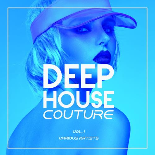 Deep-House Couture, Vol. 1 (2020)