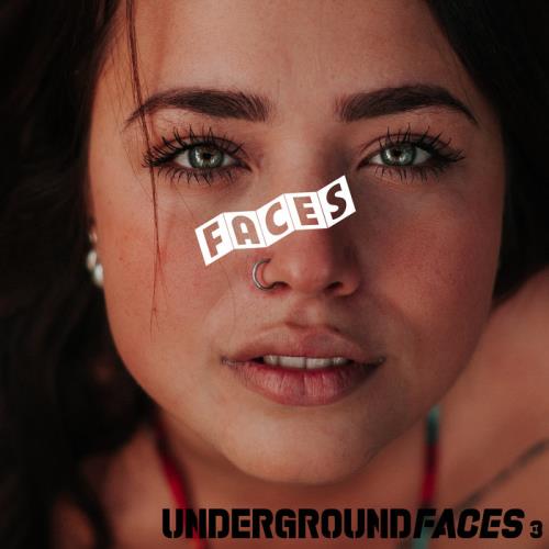Underground Faces 3 (2020)