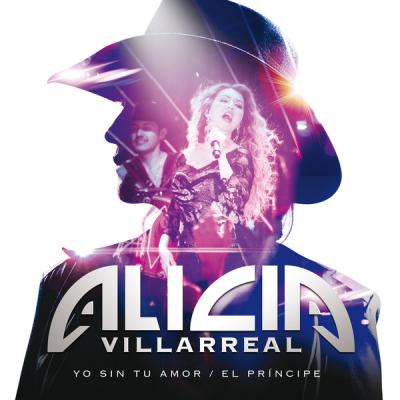  Alicia Villarreal - Yo Sin Tu Amor El Príncipe - (2017-08-11)