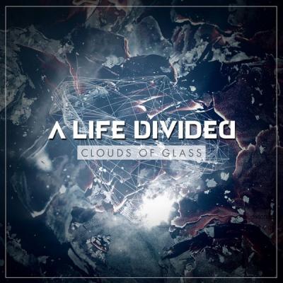  A Life Divided - Clouds of Glass - (2013-11-22)