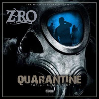 Z-Ro; Slim Thug - Quarantine  Social Distancing